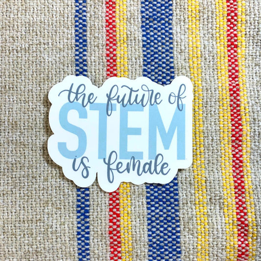 The future of STEM is Female | 3 x 2.4